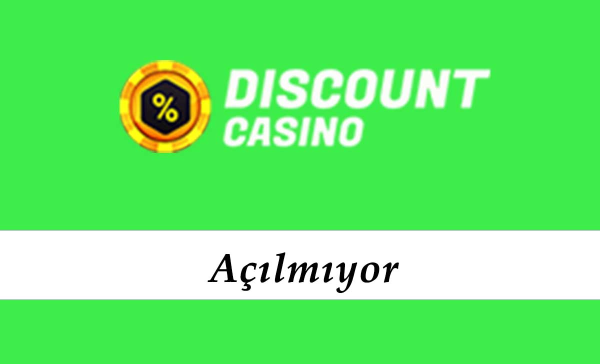 DiscountCasino Açılmıyor