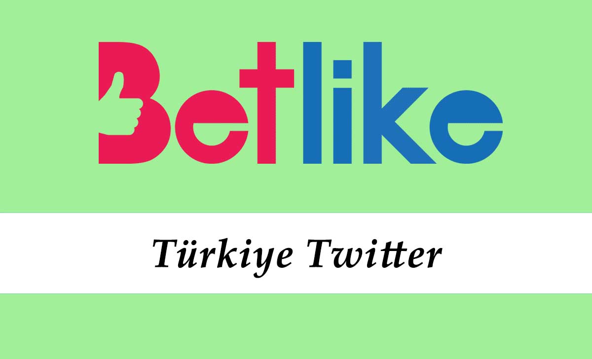 Betlike Türkiye Twitter