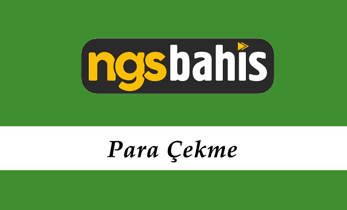 Ngsbahis Para Çekme