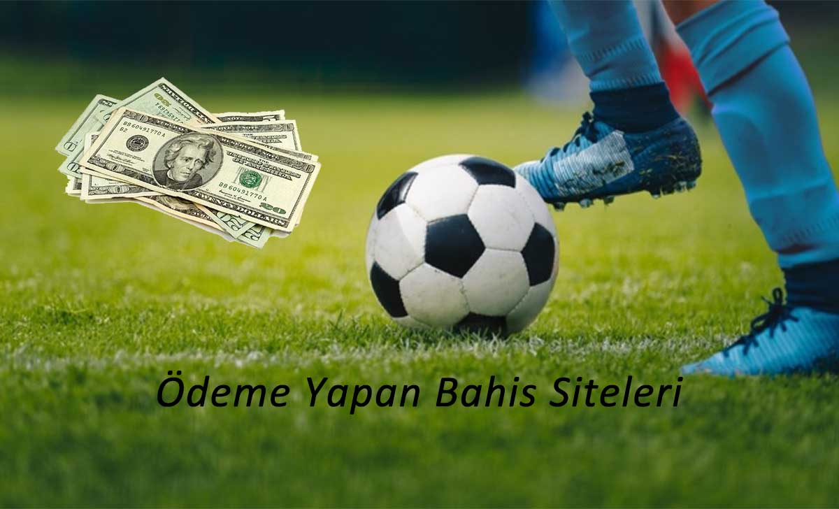 Ödeme Yapan Bahis Siteleri