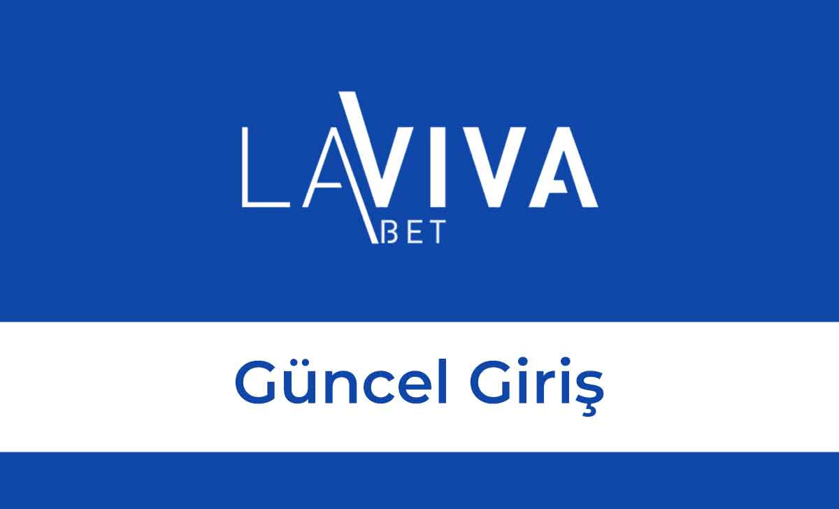 Lavivabet424 Güncel Giriş