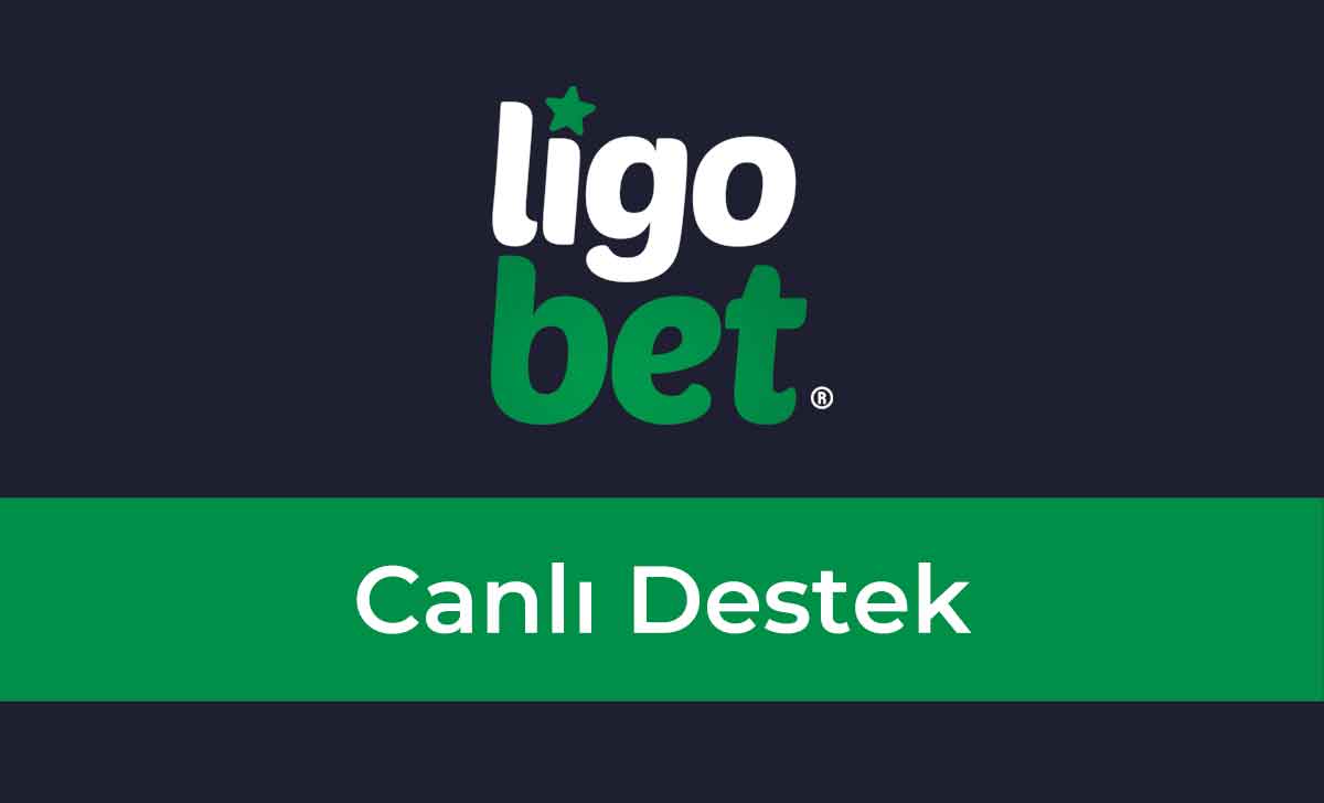 Ligobet Canlı Destek