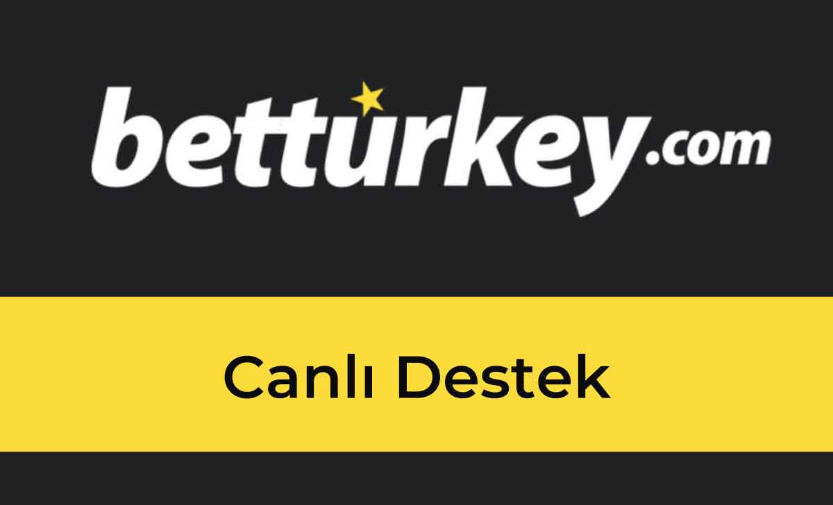 Betturkey Canlı Destek