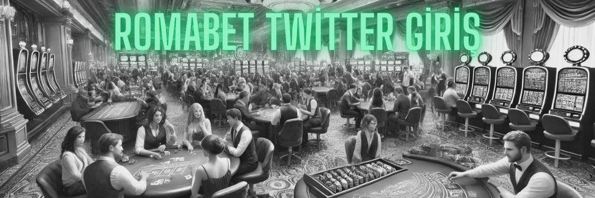 romabet twitter giriş