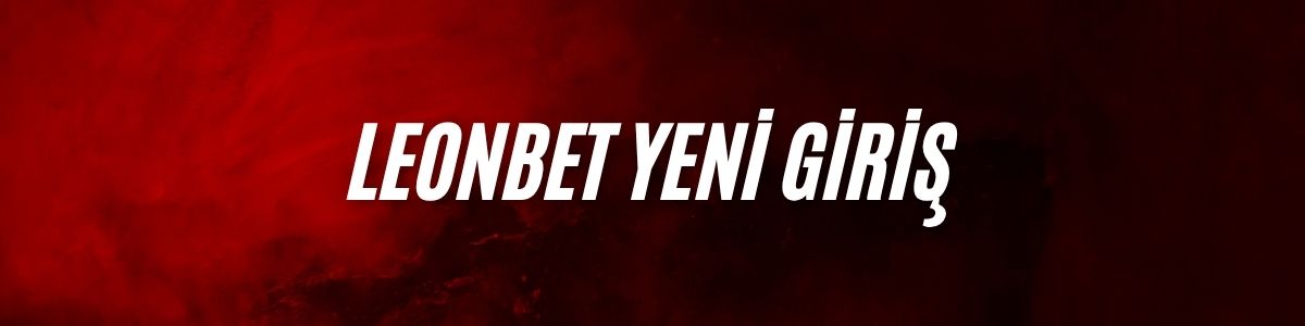 Leonbet Yeni Giriş