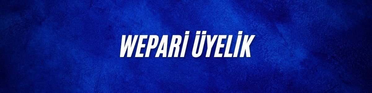 Wepari Üyelik
