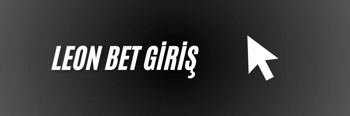 Leon Bet Giriş